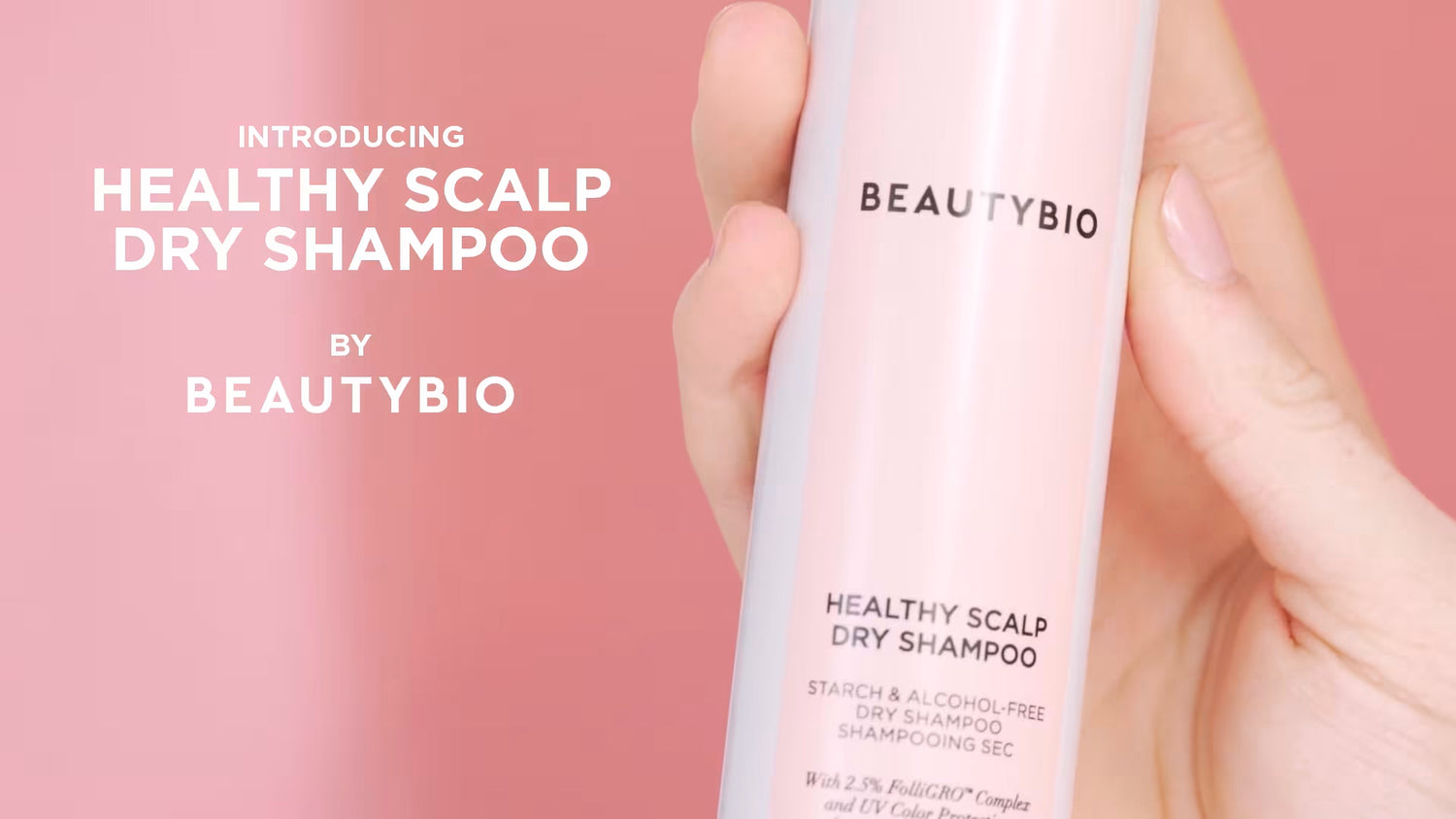 Introducing Healthy Scalp Dry Shampoo By BeautyBio