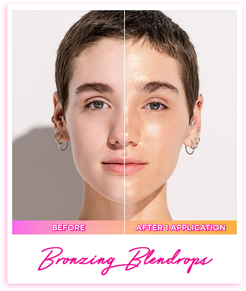 Bronzing Blendrops Before & After